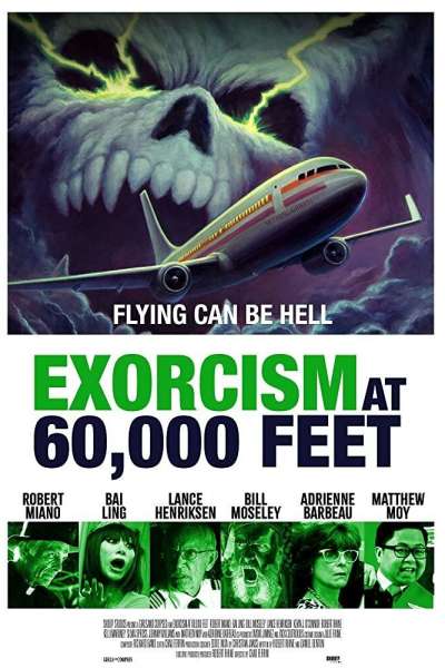 Экзорцизм на высоте 60 000 футов смотреть онлайн - FanFilm4K Экзорцизм на высоте 60 000 футов постер