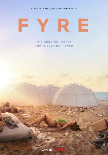  FYRE: Величайшая вечеринка, которая не состоялась  постер 4К