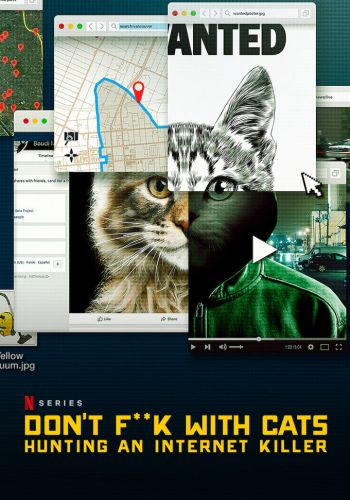 Руки прочь от котиков! Охота на интернет-убийцу постер