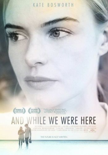 Пока мы были здесь смотреть онлайн - FanFilm4K Пока мы были здесь постер