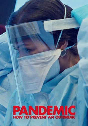 Пандемия: Как предотвратить распространение смотреть онлайн - FanFilm4K Пандемия: Как предотвратить распространение постер