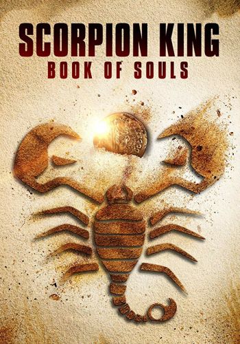 Царь Скорпионов: Книга Душ смотреть онлайн - FanFilm4K Царь Скорпионов: Книга Душ постер