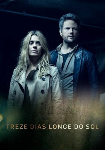 13 дней вдали от солнца смотреть онлайн - FanFilm4K 13 дней вдали от солнца постер