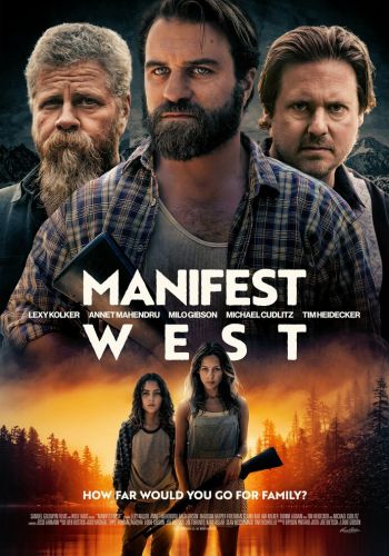 Манифест Запад смотреть онлайн - FanFilm4K Манифест Запад постер