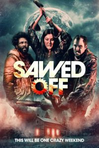 Отпиленный смотреть онлайн - FanFilm4K Отпиленный постер