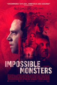 Невозможные чудовища смотреть онлайн - FanFilm4K Невозможные чудовища постер