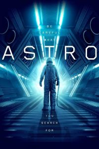 Астро смотреть онлайн - FanFilm4K Астро постер