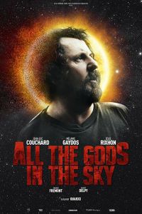 Все боги небесные смотреть онлайн - FanFilm4K Все боги небесные постер