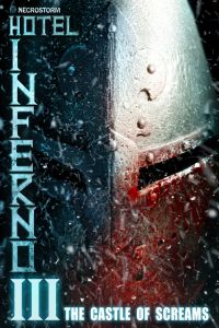 Отель инферно 3: Замок криков смотреть онлайн - FanFilm4K Отель инферно 3: Замок криков постер