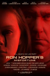 Несчастье Рона Хоппера смотреть онлайн - FanFilm4K Несчастье Рона Хоппера постер