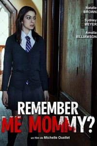 Помнишь меня, мамочка? смотреть онлайн - FanFilm4K Помнишь меня, мамочка? постер