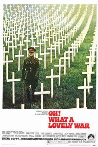 О, что за чудесная война смотреть онлайн - FanFilm4K О, что за чудесная война постер