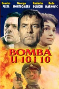 Бомбы в 10:10 смотреть онлайн - FanFilm4K Бомбы в 10:10 постер