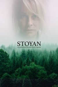 Стоян смотреть онлайн - FanFilm4K Стоян постер