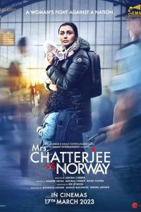 Миссис Чаттерджи против Норвегии смотреть онлайн - FanFilm4K Миссис Чаттерджи против Норвегии постер