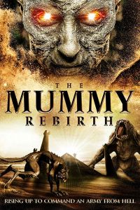 Мумия: Возрождение смотреть онлайн - FanFilm4K Мумия: Возрождение постер