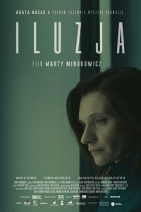 Иллюзия смотреть онлайн - FanFilm4K Иллюзия постер