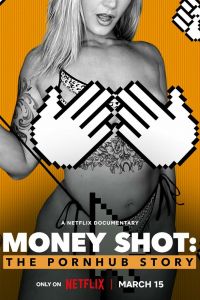 Денежный выстрел: История Pornhub постер 4К