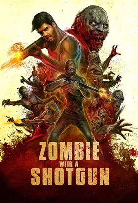 Зомби с дробовиком смотреть онлайн - FanFilm4K Зомби с дробовиком постер