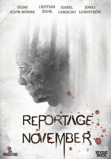 Ноябрьский репортаж смотреть онлайн - FanFilm4K Ноябрьский репортаж постер