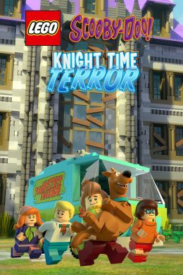 LEGO Скуби-Ду: Время Рыцаря Террора смотреть онлайн - FanFilm4K LEGO Скуби-Ду: Время Рыцаря Террора постер