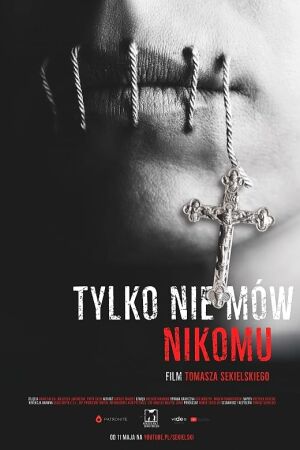  Только не говори никому  постер 4К