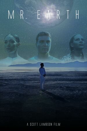 Мистер землянин смотреть онлайн - FanFilm4K Мистер землянин постер