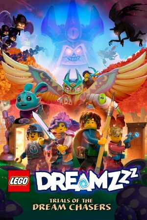 LEGO DREAMZzz Испытание охотников за мечтами смотреть онлайн - FanFilm4K LEGO DREAMZzz Испытание охотников за мечтами постер