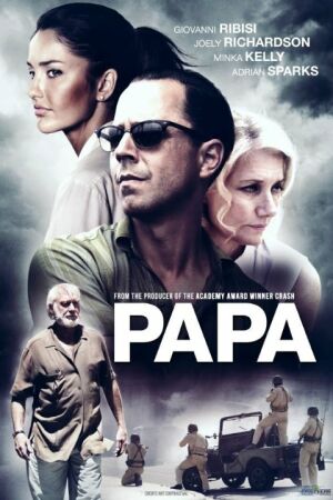 Папа: Хемингуэй на Кубе смотреть онлайн - FanFilm4K Папа: Хемингуэй на Кубе постер